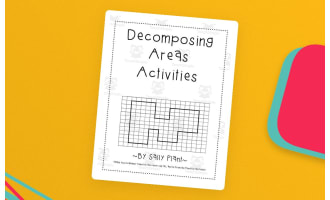 Decomposing Areas – Rectilinear Shapes Activity