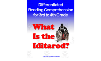 Differentiated Close Reading Comprehension for 3rd-4th Grade: Iditarod