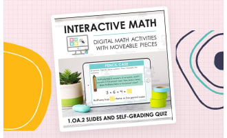 Digital Math for 1.OA.2 - Solve Addition and Subtraction Problems (Slides + Self-Grading Quiz)