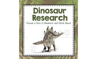 Dinosaur Research Report, Science Writing Unit, Archaeology Activity