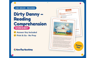 Dirty Danny – Reading Comprehension Worksheet – 2nd Grade Practice