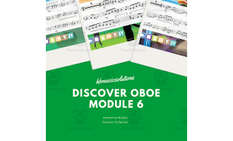 Discover Oboe 6 - Interactive Instrumental Music Activity