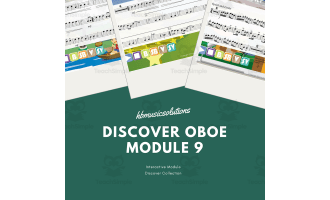 Discover Oboe 9 - Interactive Instrumental Music Activity