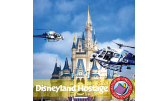 Disneyland Hostage (Novel Study) Gr. 6-8