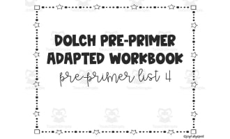 Dolch Adapted Workbook: Pre-Primer - List 4