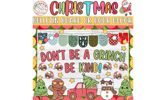 Don't Be A Grinch Be: Retro Christmas Bulletin Board or Door Decor Kit
