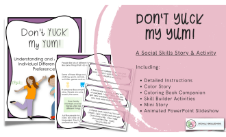 Don't Yuck My Yum! | A Social Skills Story and Activities For Perspective Taking