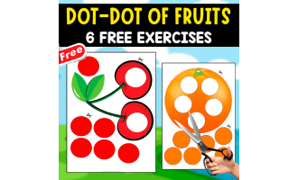 DOT-DOT OF FRUITS | 6 FREE EXERCISES FOR CUTTING