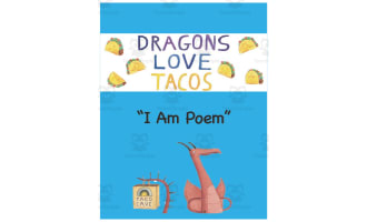 Dragons Love Tacos | "I Am Poem"