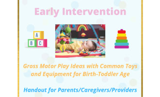 Early Intervention Gross Motor Play Ideas