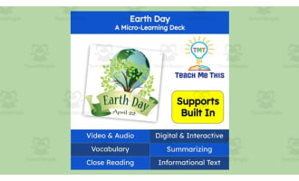 Earth Day: A Micro-Learning Deck | Reading Activities