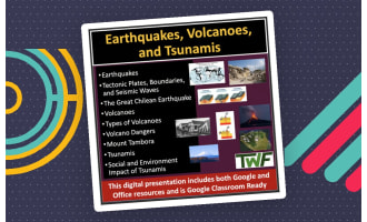 Earthquakes, Volcanoes, and Tsunamis - Senior Earth and Space lesson