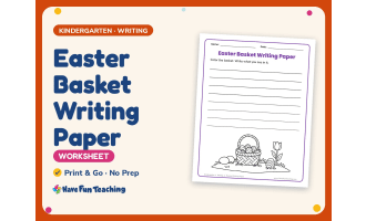 Easter Basket Writing Paper – Kindergarten Themed Writing Paper