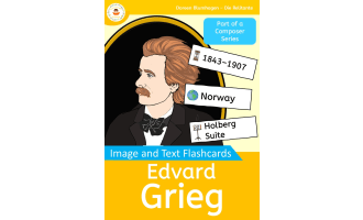 Edvard Grieg – Picture and Text Flashcards - Composer