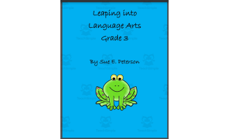 ELA Common Core Standards: Leaping into Language Arts Grade 3