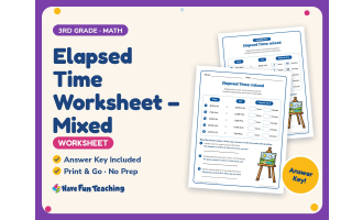Elapsed Time Worksheet – Mixed – 3rd Grade Telling Time Practice
