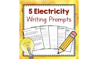 Electricity Unit Study Writing Prompts