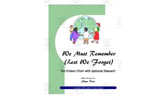 Elementary Voices Sheet Music: "We Must Remember (Lest We Forget)"