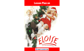Eloise at Christmastime Movie Lesson Plan for Grades 3–5