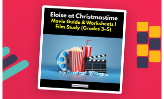 Eloise at Christmastime Movie Lesson Plan for Grades 3–5