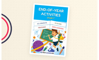 End-of-Year Activities for Grade 7 (10 hours)