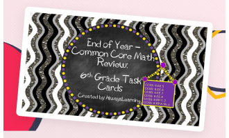 End of Year Math Review Task Cards for 6th Grade