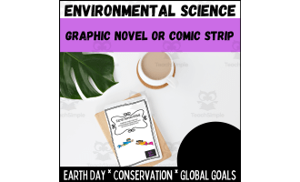 Environmental Science Graphic Novel/Comic Strip