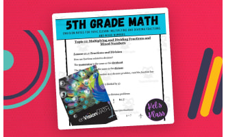 Envision Math 5 Topic 11 Multiplying & Dividing Fractions & Mixed Num