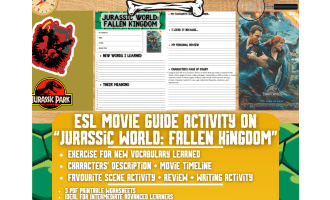 ESL Movie Guide Worksheets on "Jurassic World: Fallen Kingdom"