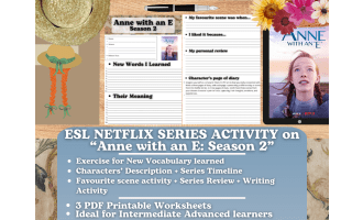 ESL Netflix Series Activity Worksheets on "Anne with an E" - Season 2