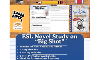 ESL Novel Study - Diary of a Wimpy Kid: Big Shot - Jeff Kinney