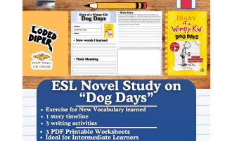 ESL Novel Study - "Diary of a Wimpy Kid: Dog Days" - Jeff Kinney