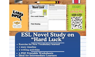 ESL Novel Study - Diary of a Wimpy Kid: Hard Luck - Jeff Kinney