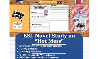 ESL Novel Study - Diary of a Wimpy Kid: Hot Mess - Jeff Kinney