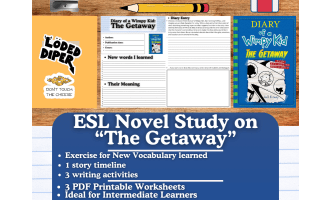 ESL Novel Study - Diary of a Wimpy Kid: The Getaway - Jeff Kinney