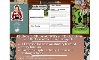ESL Novel Study - Enola Holmes and the Case of the Bizarre Bouquets