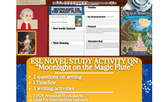 ESL Novel Study - Moonlight on the Magic Flute - Magic Tree House