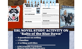 ESL Novel Study Worksheets - Balto of the Blue Dawn - Magic Tree House