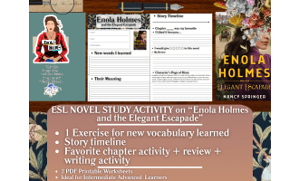 ESL Novel Study Worksheets - Enola Holmes and the Elegant Escapade