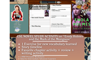 ESL Novel Study Worksheets - Enola Holmes and the Mark of the Mongoose