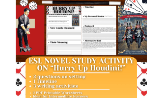 ESL Novel Study Worksheets on "Hurry Up Houdini!" - Magic Tree House