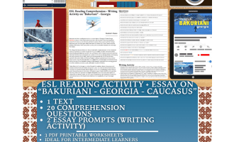 ESL Reading Comprehension + Essay - Bakuriani - Georgia - Caucasus
