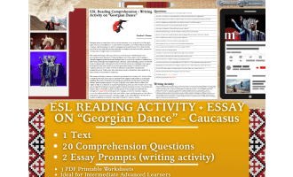 ESL Reading Comprehension + Essay - Georgian Dance - Caucasus