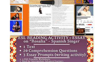 ESL Reading Comprehension + Essay - Rosalía - Spanish Singer