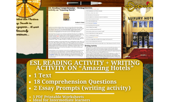 ESL Reading Comprehension + Writing Activity - Amazing Hotels