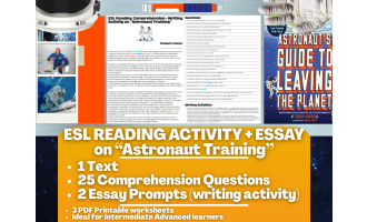 ESL Reading Comprehension + Writing Activity - Astronaut Training