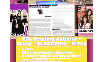 ESL Reading Comprehension + Writing Activity - Blackpink - K-Pop