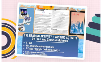 ESL Reading Comprehension + Writing Activity - Ice and Snow Sculptures