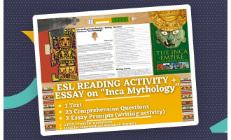 ESL Reading Comprehension + Writing Activity - Inca Mythology