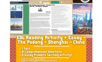 ESL Reading Comprehension + Writing Activity - The Pudong - Shanghai